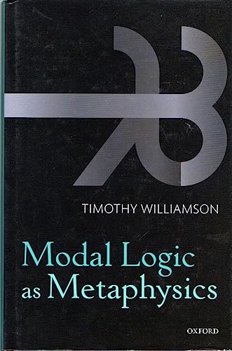 Modal Logic as Metaphysics von Oxford University Press